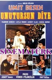 Unutursun diye