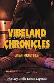 Vibeland Chronicles