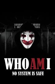Who Am I - Kein System ist sicher