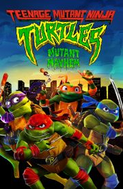 Teenage Mutant Ninja Turtles: Mutant Mayhem
