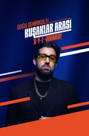 Doğu Demirkol ile Kuşaklar Arası