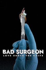 Bad Surgeon: Love Under the Knife Türkçe Dublaj