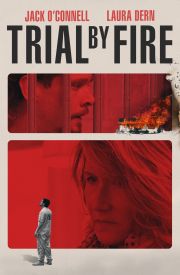 Trial by Fire