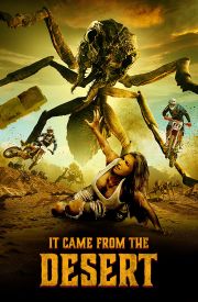 It Came from the Desert