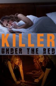 Killer Under the Bed