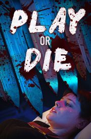 Play or Die