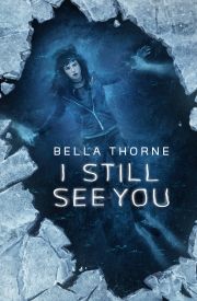 I Still See You