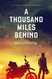 A Thousand Miles Behind