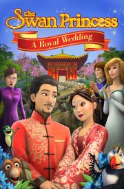 The Swan Princess: A Royal Wedding