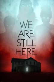 We Are Still Here