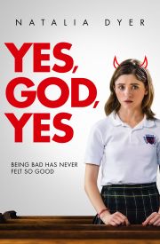 Yes, God, Yes