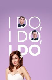 I Do, I Do, I Do