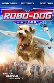 Robo-Dog: Airborne