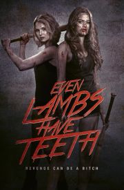 Even Lambs Have Teeth