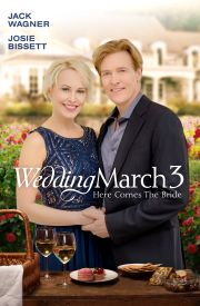 Wedding March 3: Here Comes the Bride