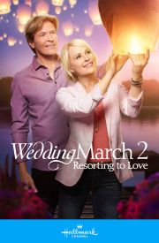 Wedding March 2: Resorting to Love