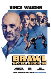 Brawl in Cell Block 99