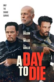 A Day to Die