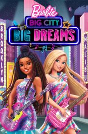 Barbie: Big City, Big Dreams