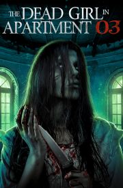 The Dead Girl in Apartment 03