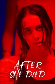 After She Died