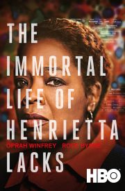The Immortal Life of Henrietta Lacks