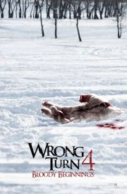 Wrong Turn 4: Bloody Beginnings