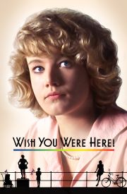 Wish You Were Here