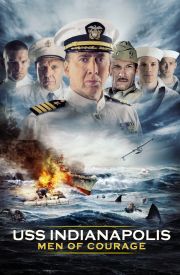 USS Indianapolis: Men of Courage