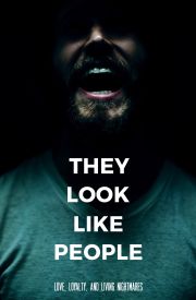 They Look Like People