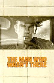 The Man Who Wasn't There