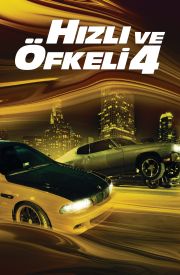 The Fast and the Furious 4 Fast & Furious