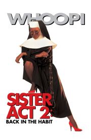 Sister Act 2: Back in the Habit