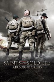 Saints and Soldiers: Airborne Creed