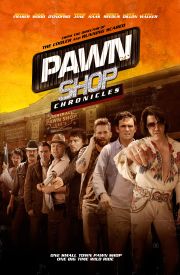 Pawn Shop Chronicles