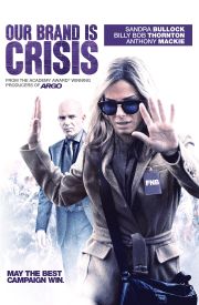 Our Brand Is Crisis