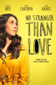No Stranger Than Love