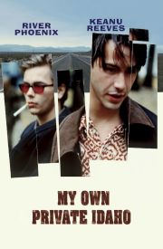 My Own Private Idaho