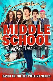 Middle School: The Worst Years of My Life