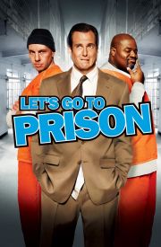 Let's Go to Prison