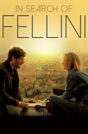 In Search of Fellini