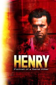 Henry: Portrait of a Serial Killer