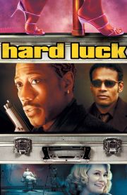 Hard Luck