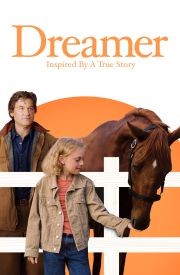 Dreamer: Inspired by a True Story