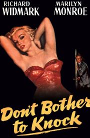 Don't Bother to Knock