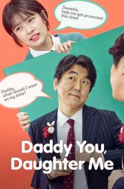 Daddy You, Daughter Me