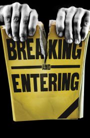 Breaking and Entering