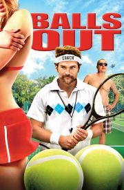Balls Out: Gary the Tennis Coach