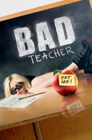 Bad Teacher