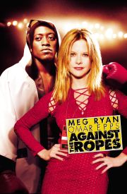 Against the Ropes